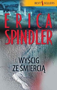 Erica Spindler ‹Wyścig ze śmiercią›