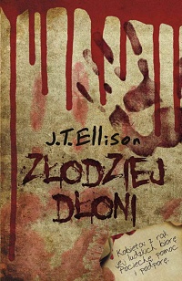 J.T. Ellison ‹Złodziej dłoni›