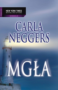 Carla Neggers ‹Mgła›