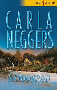 Carla Neggers ‹Wodospad›