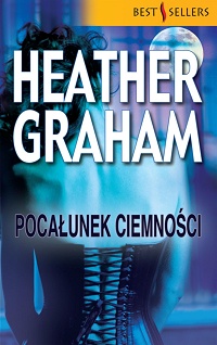 Heather Graham &lsaquo;Pocałunek ciemności&rsaquo;