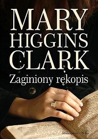 Mary Higgins Clark ‹Zaginniony rękopis›
