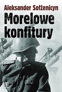 Aleksander Sołżenicyn ‹Morelowe konfitury›