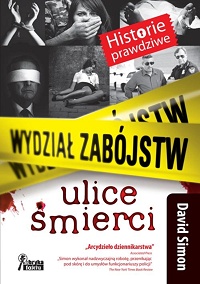 David Simon ‹Ulice śmierci›
