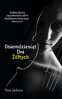 Vina Jackson &lsaquo;Osiemdziesiąt Dni Żółtych&rsaquo;