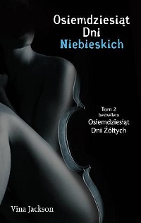Vina Jackson &lsaquo;Osiemdziesiąt Dni Niebieskich&rsaquo;