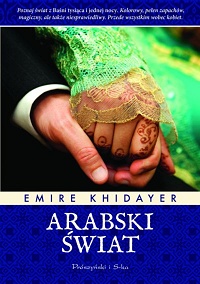 Emire Khidayer &lsaquo;Arabski świat&rsaquo;