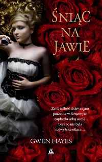 Gwen Hayes ‹Śniąc na jawie›