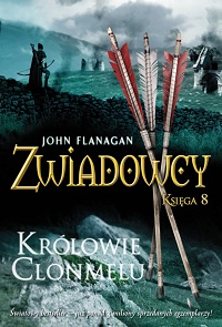 John Flanagan ‹Królowie Clonmelu›