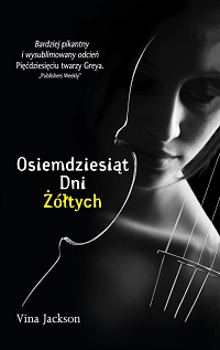 Vina Jackson &lsaquo;Osiemdziesiąt Dni Żółtych&rsaquo;