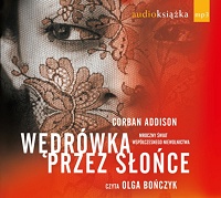 Corban Addison &lsaquo;Wędrówka przez słońce&rsaquo;