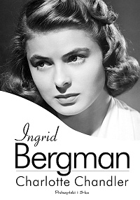 Charlotte Chandler ‹Ingrid Bergman›