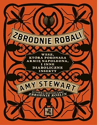 Amy Stewart &lsaquo;Zbrodnie robali&rsaquo;