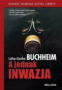 Lothar-Günther Buchheim &lsaquo;A jednak inwazja&rsaquo;