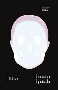 Dominika Dymińska &lsaquo;Mięso&rsaquo;