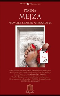 Iwona Mejza ‹Wszystkie grzechy nieboszczyka›