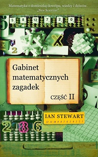 Ian Stewart ‹Gabinet matematycznych zagadek. Część II›