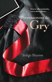 Indigo Bloome &lsaquo;Przeznaczona do Gry&rsaquo;