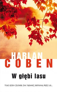 Harlan Coben ‹W głębi lasu›