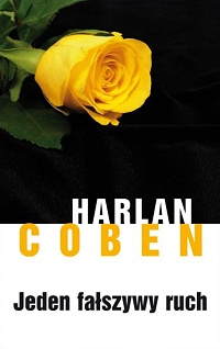 Harlan Coben ‹Jeden fałszywy ruch›