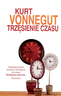 Kurt Vonnegut ‹Trzęsienie czasu›
