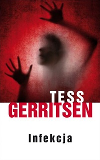 Tess Gerritsen ‹Infekcja›