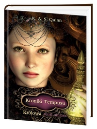 K.A.S. Quinn &lsaquo;Królowa musi umrzeć&rsaquo;