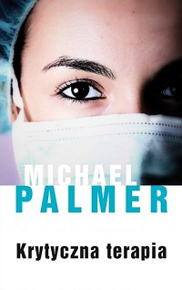 Michael Palmer ‹Krytyczna terapia›