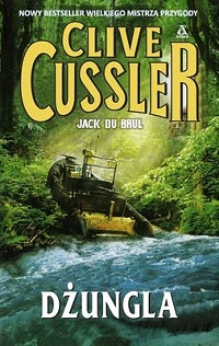 Clive Cussler, Jack Du Brul ‹Dżungla›