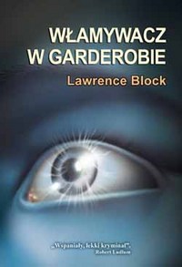 Lawrence Block &lsaquo;Włamywacz w garderobie&rsaquo;