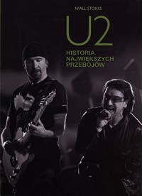 Niall Stokes ‹U2. Historia największych utworów›