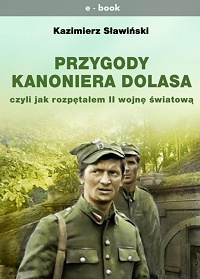 Kazimierz Sławiński ‹Przygody Kanoniera Dolasa›