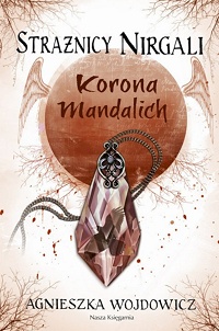 Agnieszka Wojdowicz &lsaquo;Korona Mandalich&rsaquo;