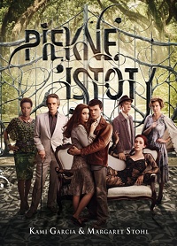 Kami Garcia, Margaret Stohl &lsaquo;Piękne Istoty&rsaquo;