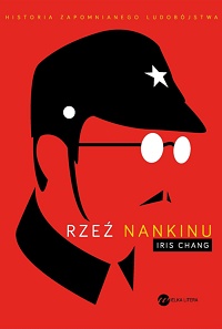 Iris Chang ‹Rzeź Nankinu›