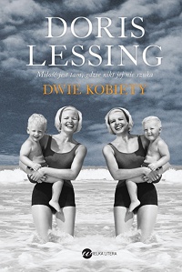 Doris Lessing ‹Dwie kobiety›
