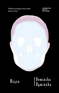 Dominika Dymińska &lsaquo;Mięso&rsaquo;
