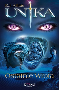 E.J. Allibis ‹Unika. Ostatnie Wrota›