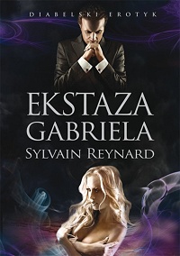 Sylvain Reynard &lsaquo;Ekstaza Gabriela&rsaquo;