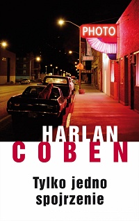 Harlan Coben ‹Tylko jedno spojrzenie›