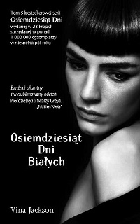 Vina Jackson &lsaquo;Osiemdziesiąt Dni Białych&rsaquo;