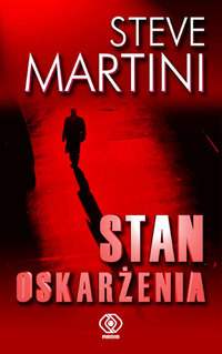 Steve Martini &lsaquo;Stan oskarżenia&rsaquo;