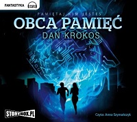 Dan Krokos ‹Obca pamięć›