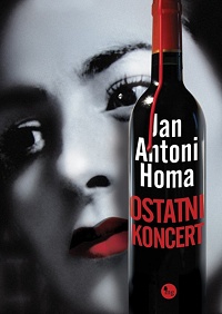 Jan Antoni Homa ‹Ostatni koncert›