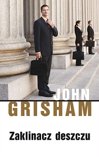 John Grisham ‹Zaklinacz deszczu›