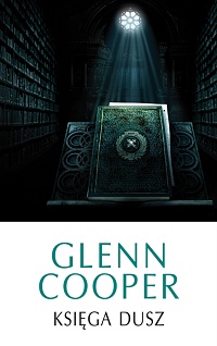 Glenn Cooper ‹Księga dusz›