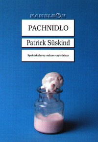 Patrick Süskind ‹Pachnidło›