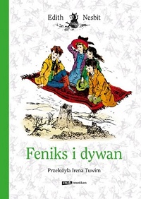Edith Nesbit &lsaquo;Feniks i dywan&rsaquo;