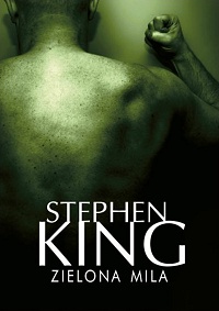 Stephen King ‹Zielona Mila›