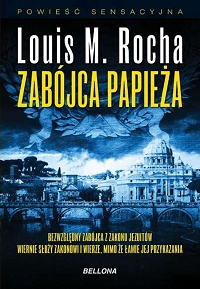 Luis M. Rocha ‹Zabójca papieża›